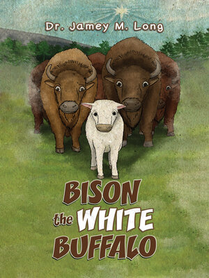 cover image of Bison the White Buffalo